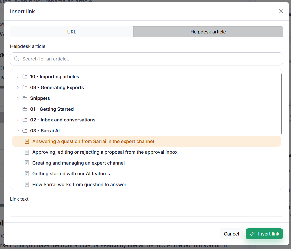 By using the article picker, you can easily insert a link to an existing helpdesk article.
