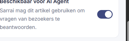 Via de toggle geef je aan of een artikel gebruikt kan worden door Sarrai AI of niet